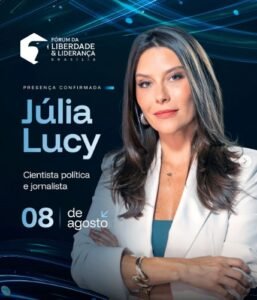 Leia mais sobre o artigo Júlia Lucy é confirmada como palestrante no Fórum da Liberdade e Liderança em Brasília
